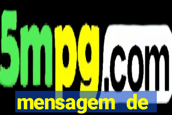 mensagem de incentivo para aluno